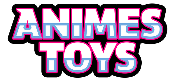 ANIMES TOYS